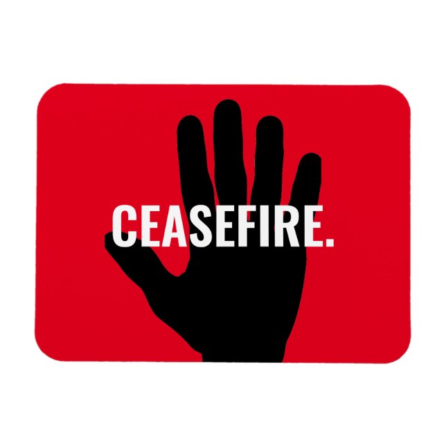 Ceasefire red white black hand anti war custom magnet (Horizontal)