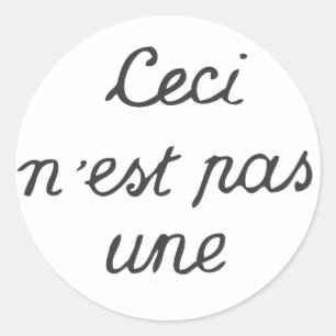 Ceci n'est pas un classic round sticker