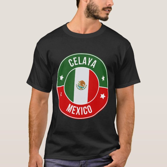 Celaya, Mexico City T-Shirt (Front)