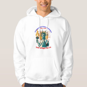 CELEBRATE 250 YEARS OF AMERICA -THE SPIRIT OF 26 HOODIE
