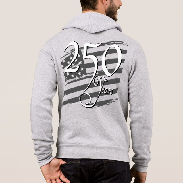 Celebrate 250 Years of American Dreams Hoodie (Back)
