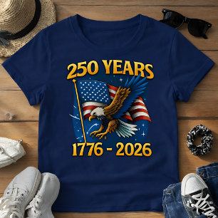 Celebrate America’s 250th Anniversary USA 250  T-Shirt