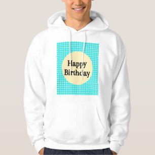 Celebrate birthdays in style with this design hoodie
