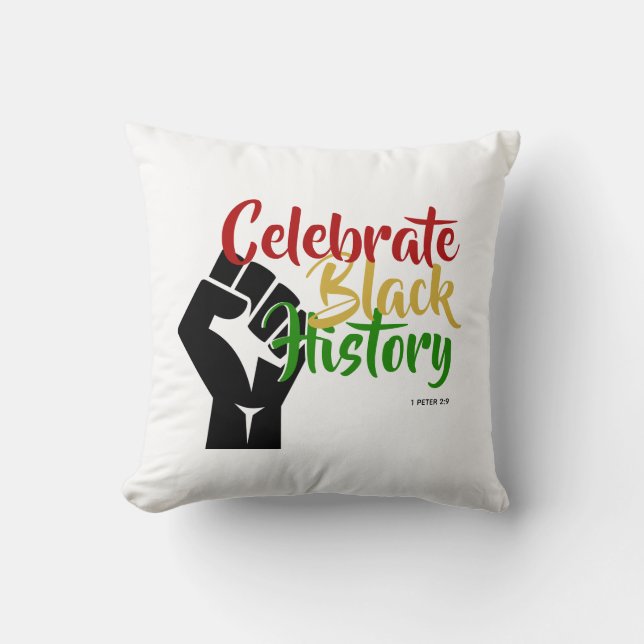 CELEBRATE BLACK HISTORY BHM Motivational Cushion (Front)