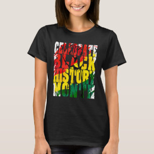Celebrate Black History Month African American Pri T-Shirt