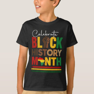 Celebrate Black History Month And Juneteenth Afric T-Shirt