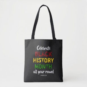 CELEBRATE BLACK HISTORY MONTH BHM Christian BL Tote Bag