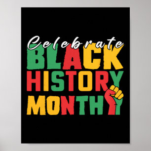 Celebrate Black History Month For Men Women Kids _ Poster