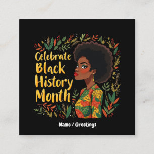 Celebrate Black History Month Honour Afro American Square Business Card