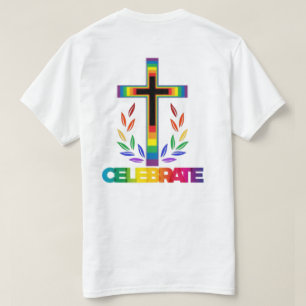 CELEBRATE CHRISTIAN LGBTQIA+ Pride Unisex  T-Shirt