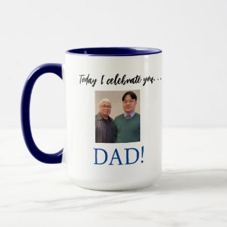 Celebrate Dad Mug