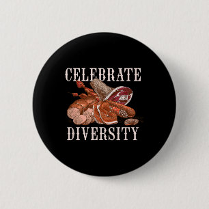 Celebrate Diversity Bbq Meat Smoking Byrbecue Smok 6 Cm Round Badge