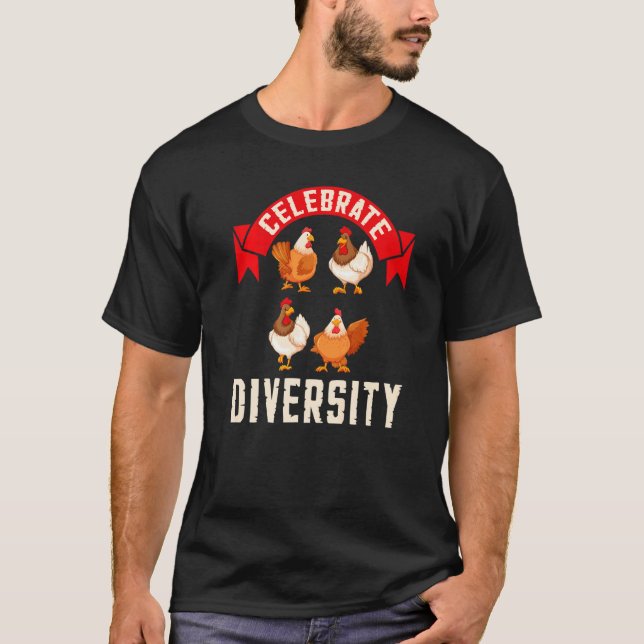 Celebrate Diversity Chicken Tee (Front)