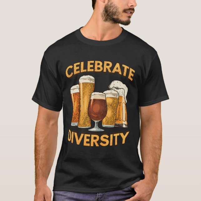 Celebrate Diversity Craft Beer Drinking Micro Brew T-Shirt (Front)