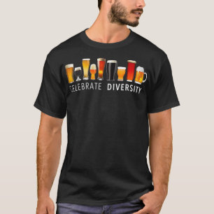 Celebrate Diversity Craft Beer Drinking T-Shirt
