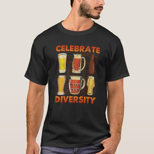 Celebrate Diversity Craft Beer Gifts Drinking Beer T-Shirt (Front)