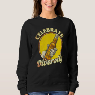 Celebrate Diversity Craft Beer Ipa Vintage Sweatshirt