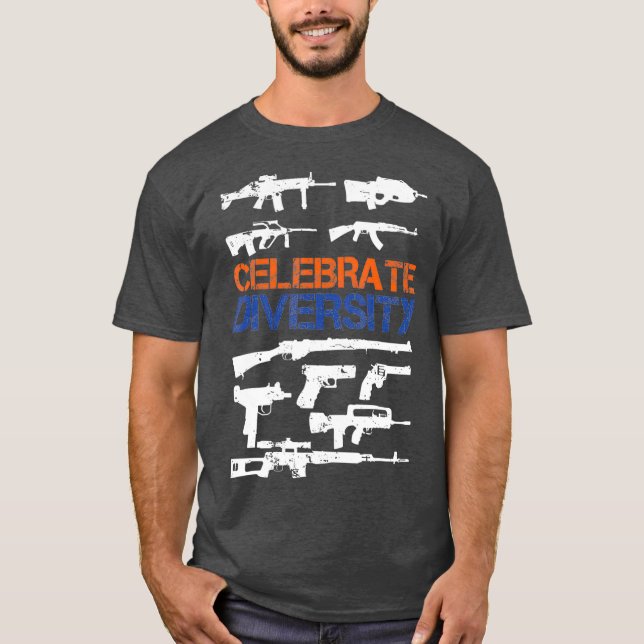 Celebrate Diversity Different Gun   Gun Lovers T-Shirt (Front)