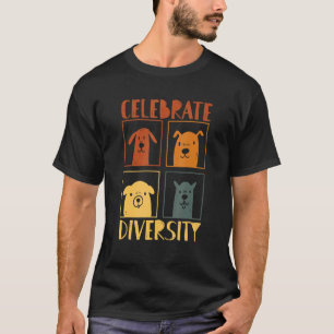 Celebrate Diversity Dog For Dog Dog Owner Designs T-Shirt
