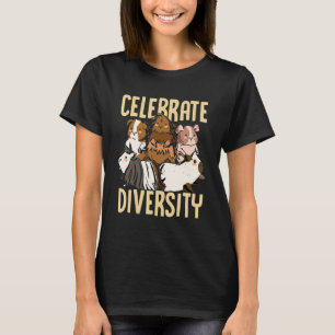 Celebrate Diversity Guinea Pig Owner Pet Cavy Anim T-Shirt