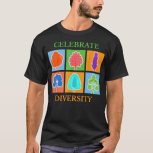 Celebrate Diversity Shirt Gardener Arborist Enviro