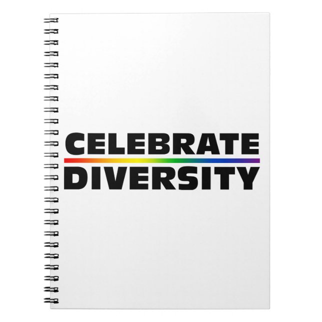 Celebrate Diversity Spiral Notebook (Front)