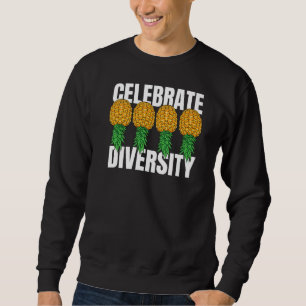 Celebrate Diversity Swinger Upside Down Pineapple Sweatshirt