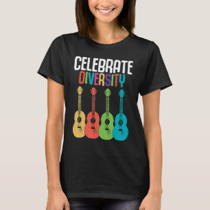 Celebrate Diversity  Ukulele Player Music  Graphic T-Shirt