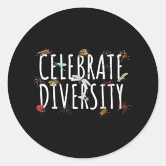 Celebrate Diversity - Unique Insect Species Entomo Classic Round Sticker