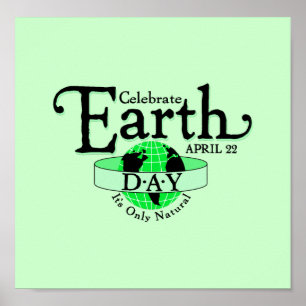 Celebrate Earth Day Poster