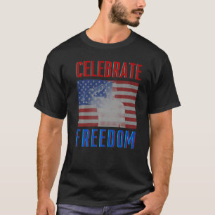 Celebrate Freedom 4th Of July Patriotic Men Women  T-Shirt