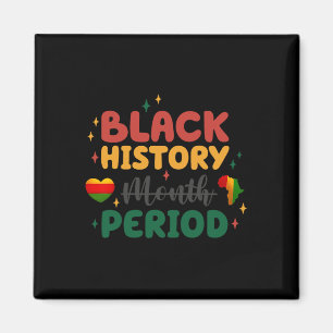 Celebrate Freedom And Equality Black History Month Magnet