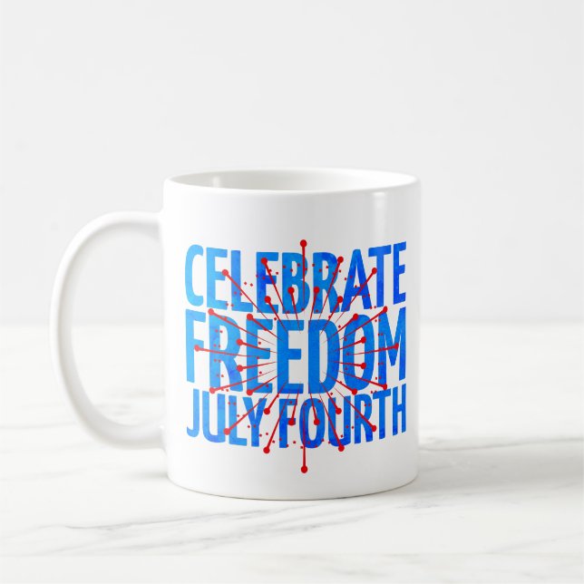Celebrate Freedom July Fourth Classic Mug (Left)