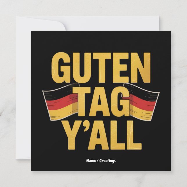 Celebrate German Heritage 'Guten Tag Y'all' Funny Invitation (Front)
