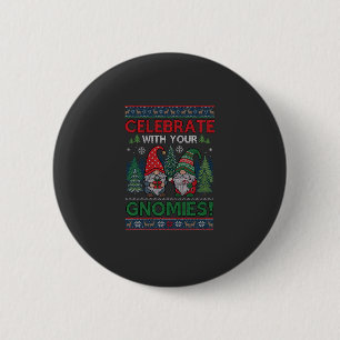 Celebrate Gnomies Christmas Gnomes Trees Reindeer 6 Cm Round Badge