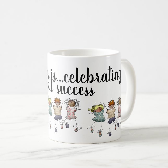 Celebrate Happiness: Small Successes Matter Text Coffee Mug (Front Right)