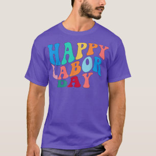 Celebrate Happy Union Labour Day  Worker & Employe T-Shirt