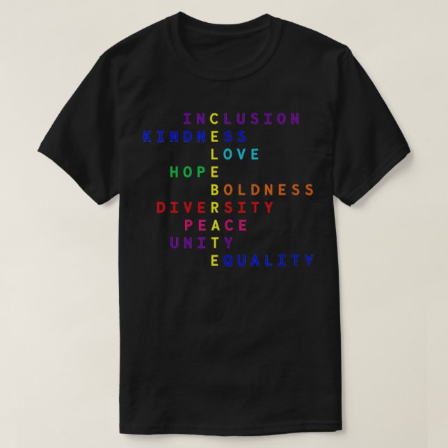 Celebrate Inclusion Kindness Love Hope Diversity U T-Shirt (Design Front)