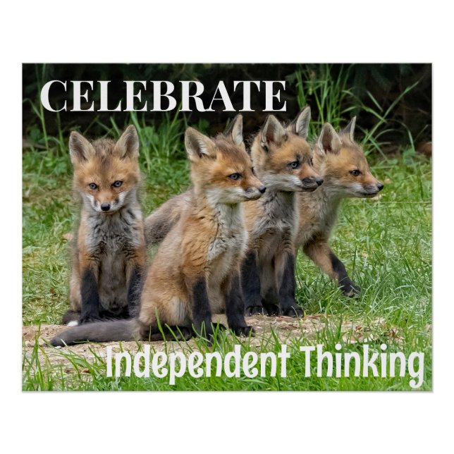 Celebrate Independent Thinking Foxes Poster (Front)