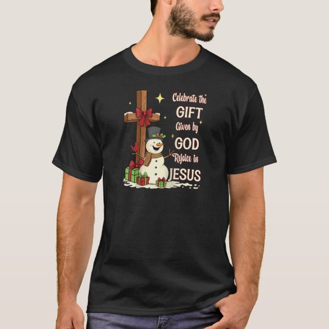 Celebrate Jesus Birth Christmas Snowman Christian  T-Shirt (Front)