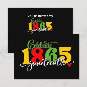 Celebrate Juneteenth: Freedom Since 1865  Invitation
