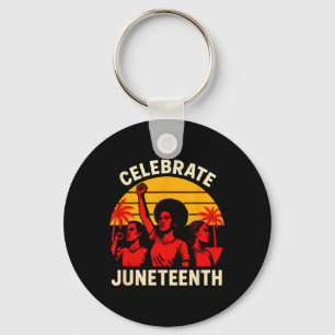 Celebrate Juneteenth Vintage Womens Black History Key Ring