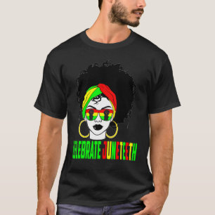 Celebrate Juneteeth Pride Black History Afro Ameri T-Shirt