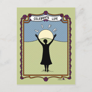 Celebrate Life A_ Postcard
