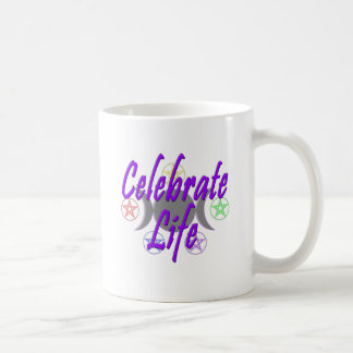 Celebrate Life Coffee Mug