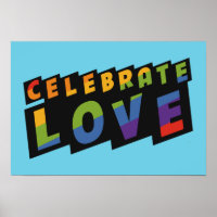 Celebrate Love custom poster