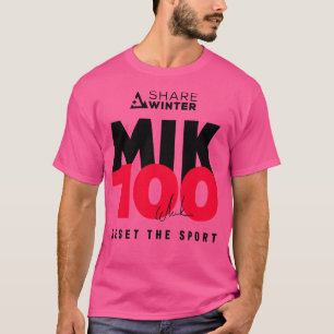 Celebrate Mikaela'S 100Th Win And Support Share Wi T-Shirt