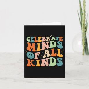Celebrate Minds Of All Kinds Mental Health Autism Card