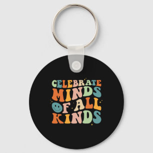 Celebrate Minds Of All Kinds Mental Health Autism  Key Ring