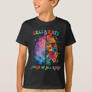 Celebrate Minds Of All Kinds Mental Health Autism T-Shirt
